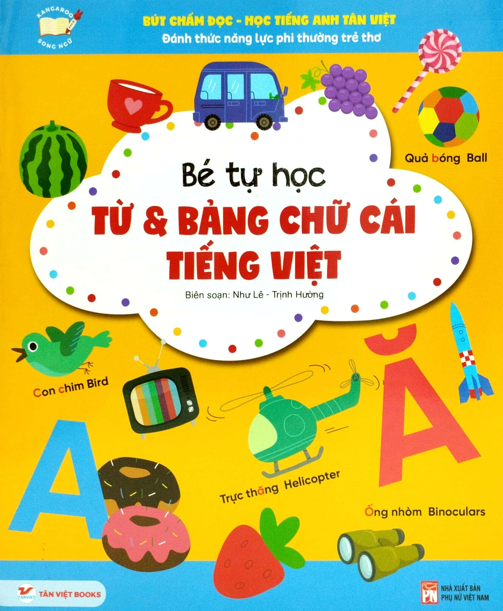 Bút Chấm Đọc- Học Tiếng Anh - Đánh Thức Năng Lực Phi Thường Từ Trẻ Thơ (Dành Cho Trẻ Từ 0 Đến 10 Tuổi) _TV