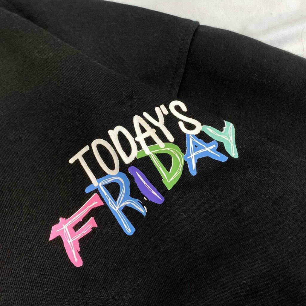 Áo Khoác Hoodie Zip TODAY IS MY FRIDAY Form Rộng Vải Nỉ Bông Tay Dài Phong Cách Ulzzang Nam Nữ Unisex (Ảnh Thật/ Có Sẵn)