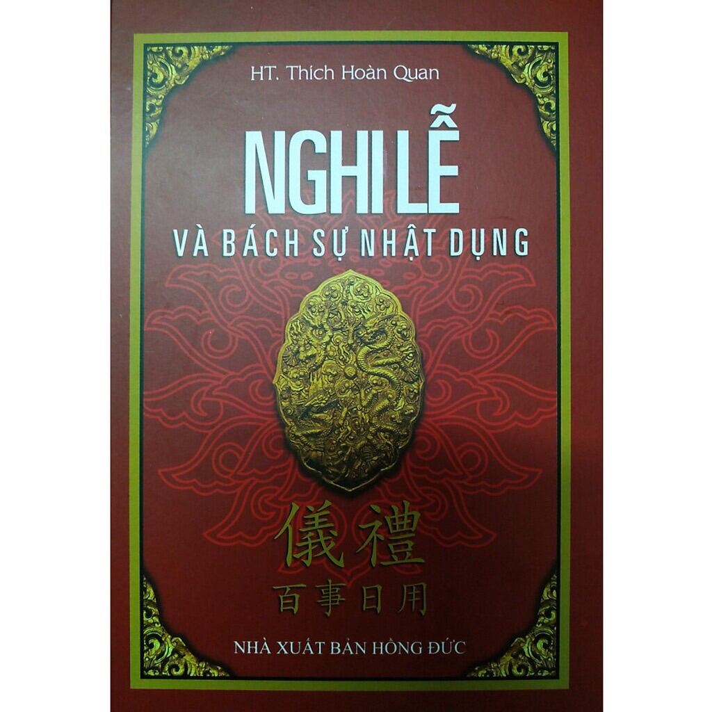 Nghi Lễ Và Bách Sự Nhật Dụng