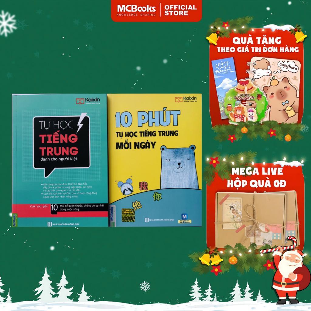 Sách - 10 Phút Tự Học Tiếng Trung Mỗi Ngày + Tự Học Tiếng Trung Dành Cho Người Việt - MCBooks