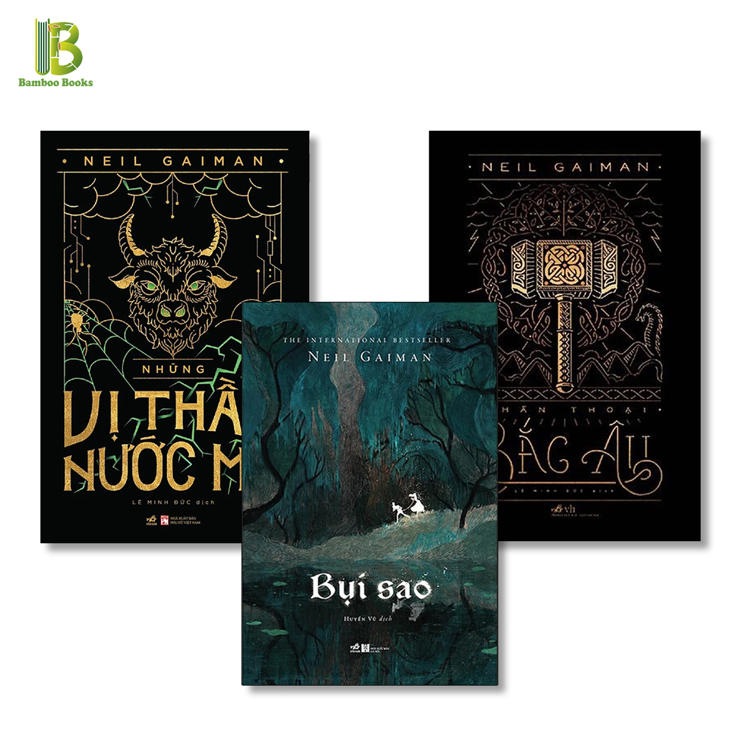 Combo 3 Tác Phẩm Của Neil Gaiman: Những Vị Thần Nước Mỹ + Thần thoại Bắc Âu + Bụi Sao (Tặng Kèm Bookmark Bamboo Books)