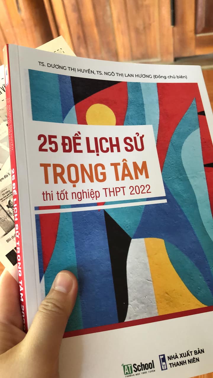 25 đề Lịch sử trọng tâm thi tốt nghiệp THPT, Đánh giá năng lực