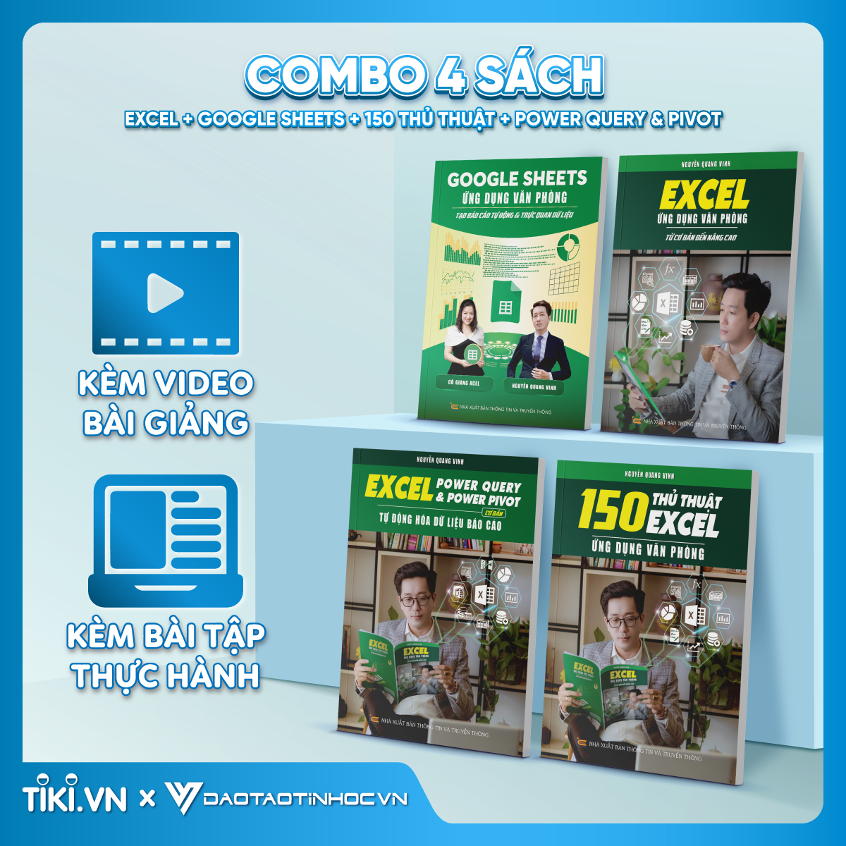 Combo 4 Sách Excel - Google Sheet - 150 TT - Power Query ĐÀO TẠO TIN HỌC Ứng Dụng Văn Phòng Kèm Video Khóa Học