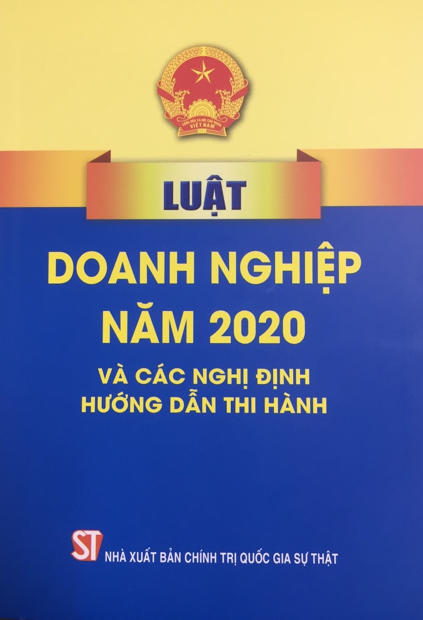 Sách Luật Doanh Nghiệp Năm 2020 Và Các Nghị Định Hướng Dẫn Thi Hành - NXB Chính Trị Quốc Gia Sự Thật