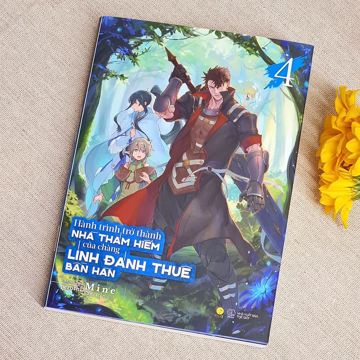 Hành Trình Trở Thành Nhà Thám Hiểm Của Chàng Lính Đánh Thuê Bần Hàn (Tập 4)