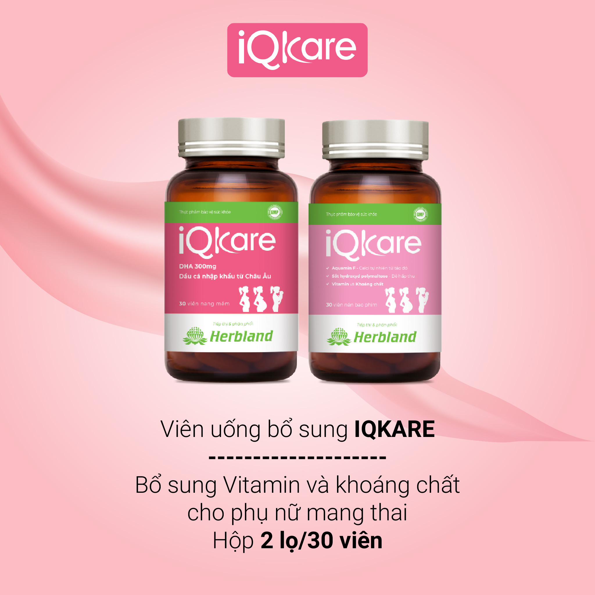 Viên uống IQKARE bổ sung Vitamin, khoáng chất cho mẹ bầu