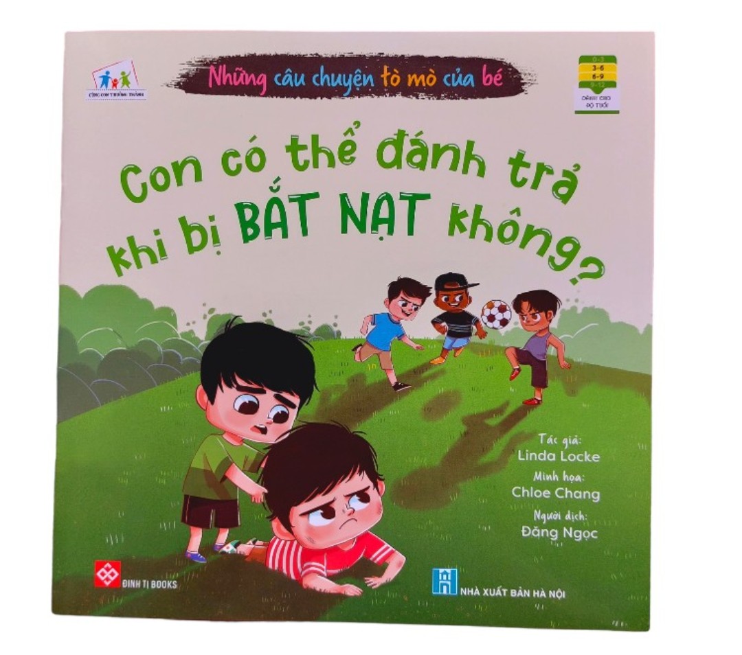 Những câu chuyện tò mò của bé - Con có thể đánh trả khi bị bắt nạt không?