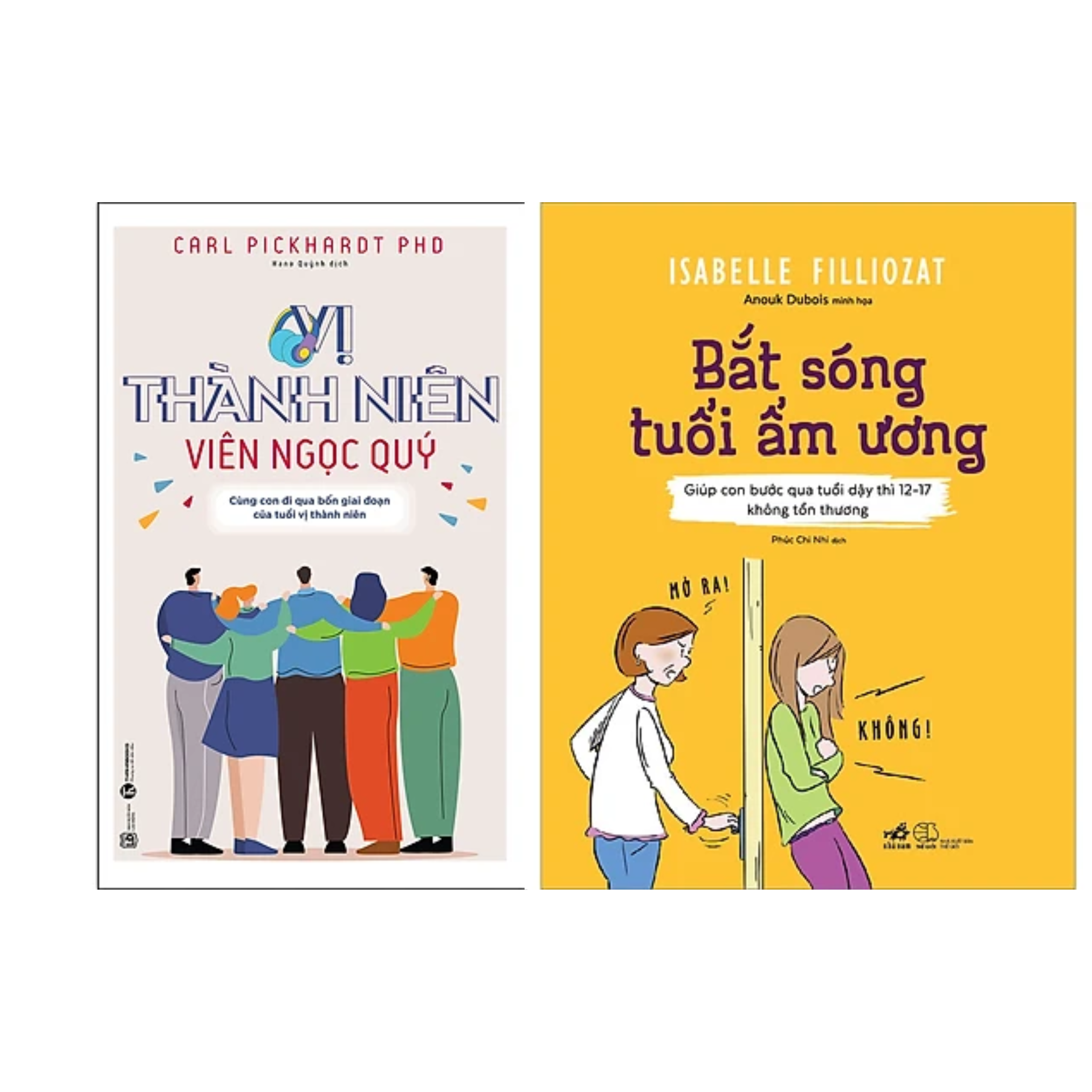 Combo 2Q Sách Tâm Lí Tuổi Teen / Làm Cha Mẹ : Vị Thành Niên Viên Ngọc Quý - Cùng Con Đi Qua Bốn Giai Đoạn Của Tuổi Vị Thành Niên + Bắt Sóng Tuổi Ẩm Ương