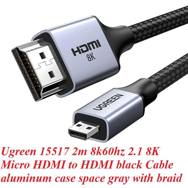 Ugreen UG15517HD164TK 2M 8K60hz 2.1 Cáp chuyển Micro HDMI sang HDMI dây bọc dù - HÀNG CHÍNH HÃNG