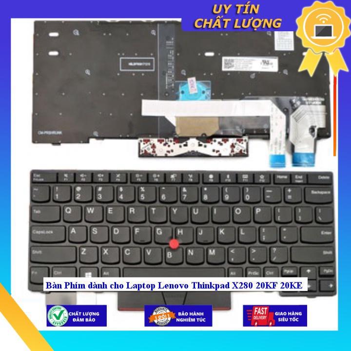 Bàn Phím dùng cho Laptop Lenovo Thinkpad X280 20KF 20KE - Hàng Nhập Khẩu New Seal