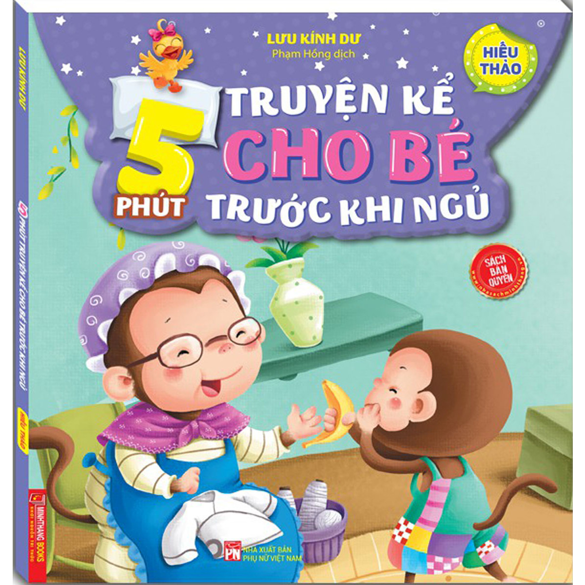 5 Phút Truyện Kể Cho Bé Trước Khi Ngủ - Hiếu Thảo