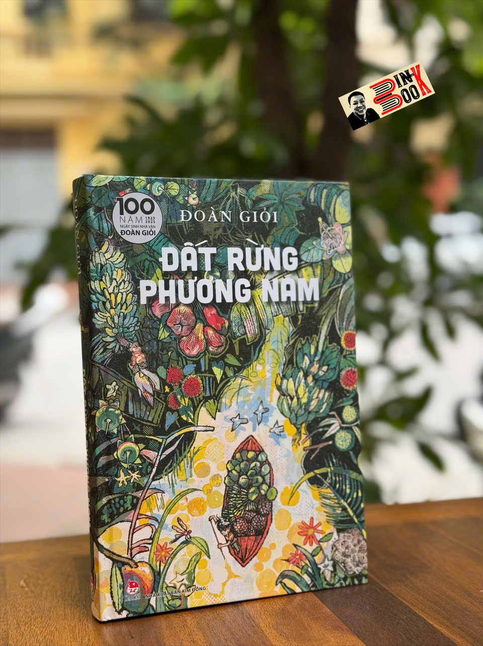 (Ấn bản 2025 kỷ niệm 100 năm ngày sinh nhà văn Đoàn Giỏi) – ĐẤT RỪNG PHƯƠNG NAM – Nxb Kim Đồng - Bìa Cứng