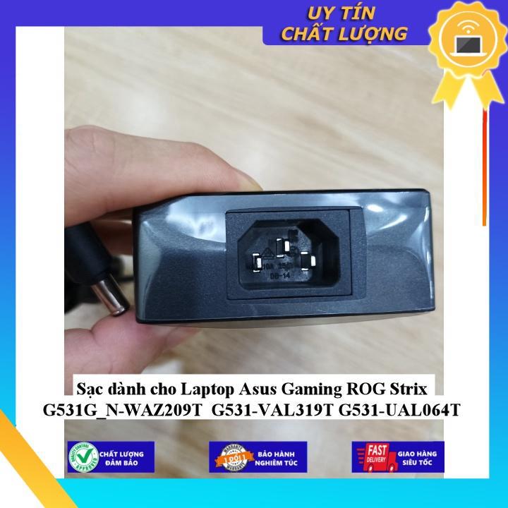Sạc dùng cho Laptop Asus Gaming ROG Strix G531G_N-WAZ209T G531-VAL319T G531-UAL064T - Hàng Nhập Khẩu New Seal