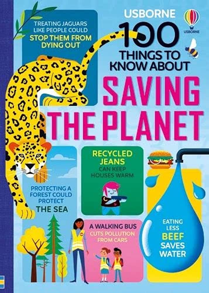 Sách Khoa học thiếu nhi tiếng Anh: 100 Things to Know About Saving the Planet