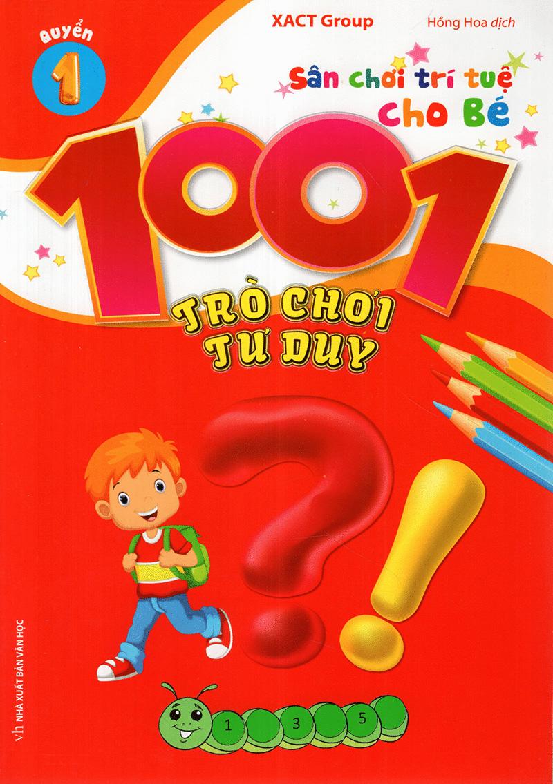 1001 Trò Chơi Tư Duy - Quyển 1