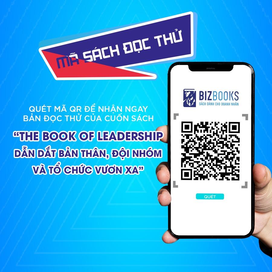 BIZBOOKS - Sách Dẫn dắt bản thân, đội nhóm và tổ chức vươn xa - The book of leadership
