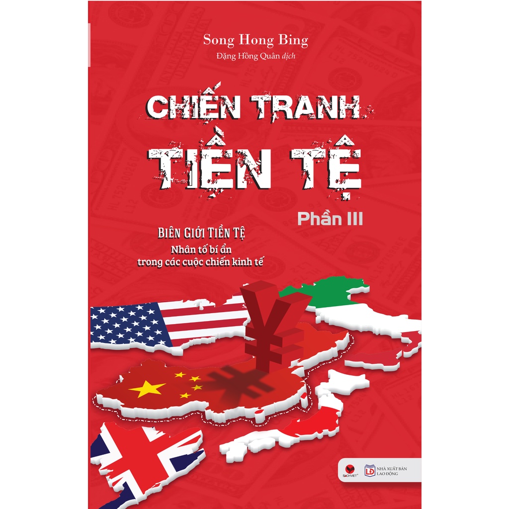 Chiến Tranh Tiền Tệ Tác giả : Song Hong Bing Tặng Sổ Tay Nhatphambook
