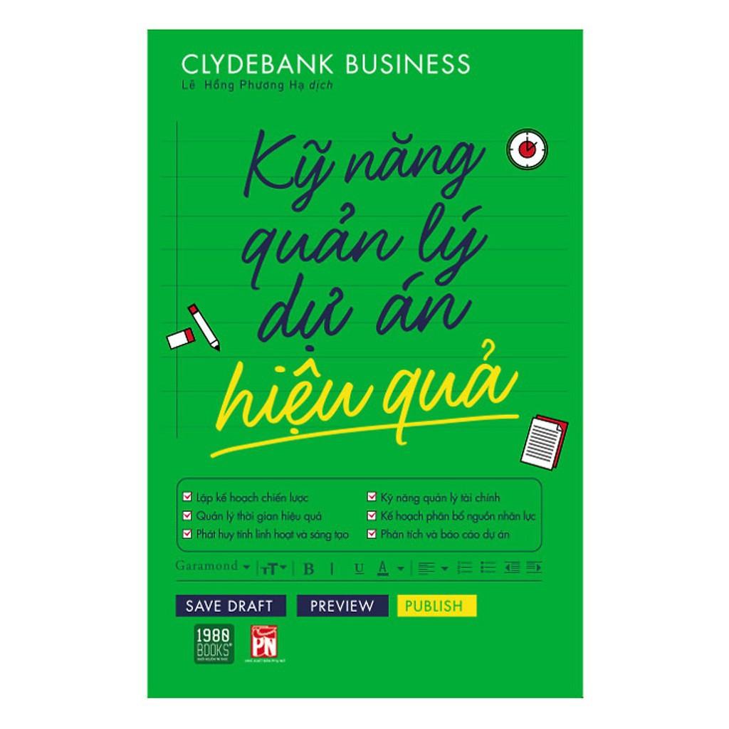 Sách  Kỹ năng quản lý dự án hiệu quả - BẢN QUYỀN