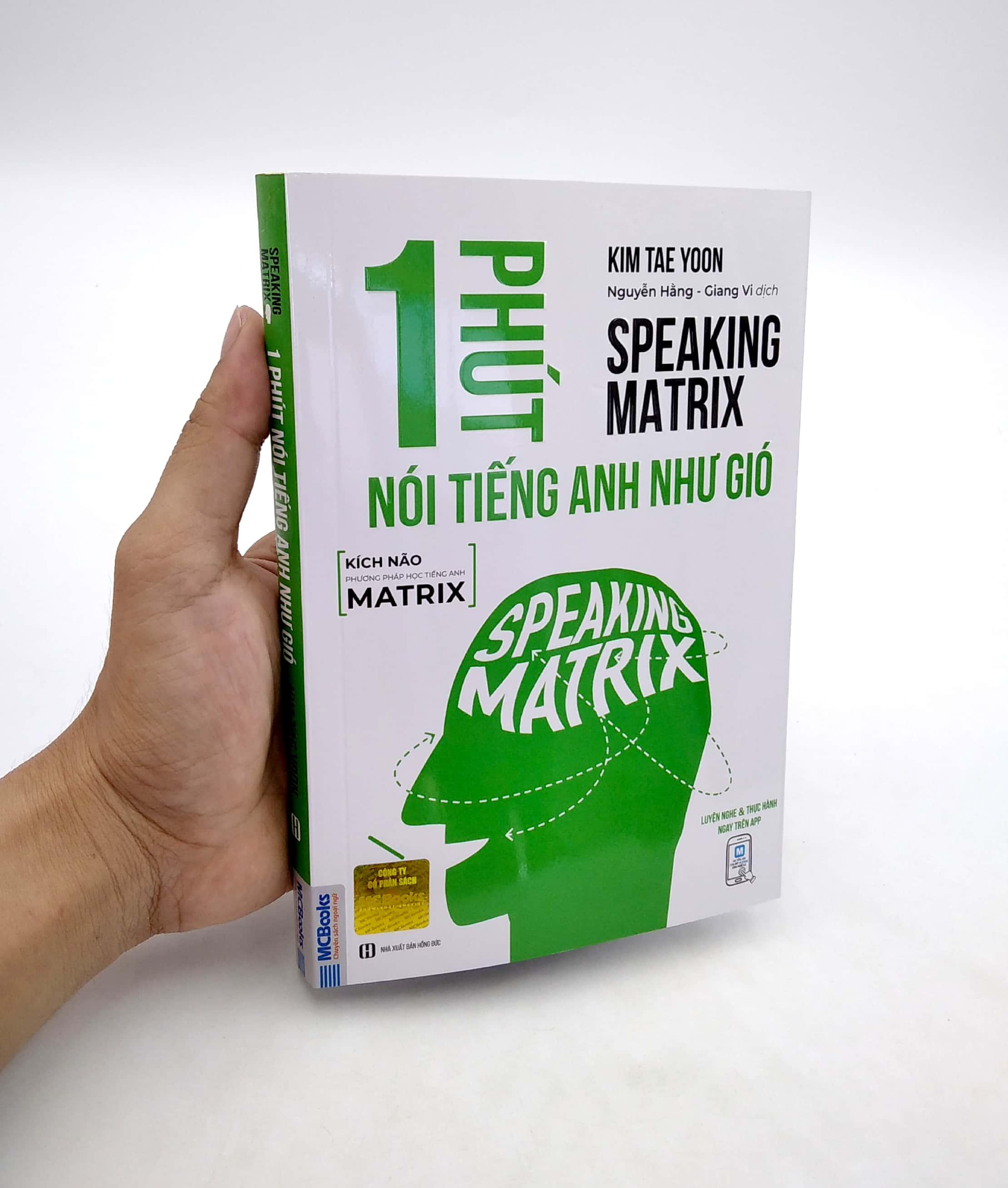 Sách Speaking Matrix - 1 Phút Nói Tiếng Anh Như Gió