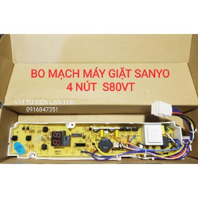 BO MẠCH MÁY GIẶT SANYO 4 &amp; 6 NÚT U800ZT UW105AT S80VT BROAD 105AT 80VT 800ZT