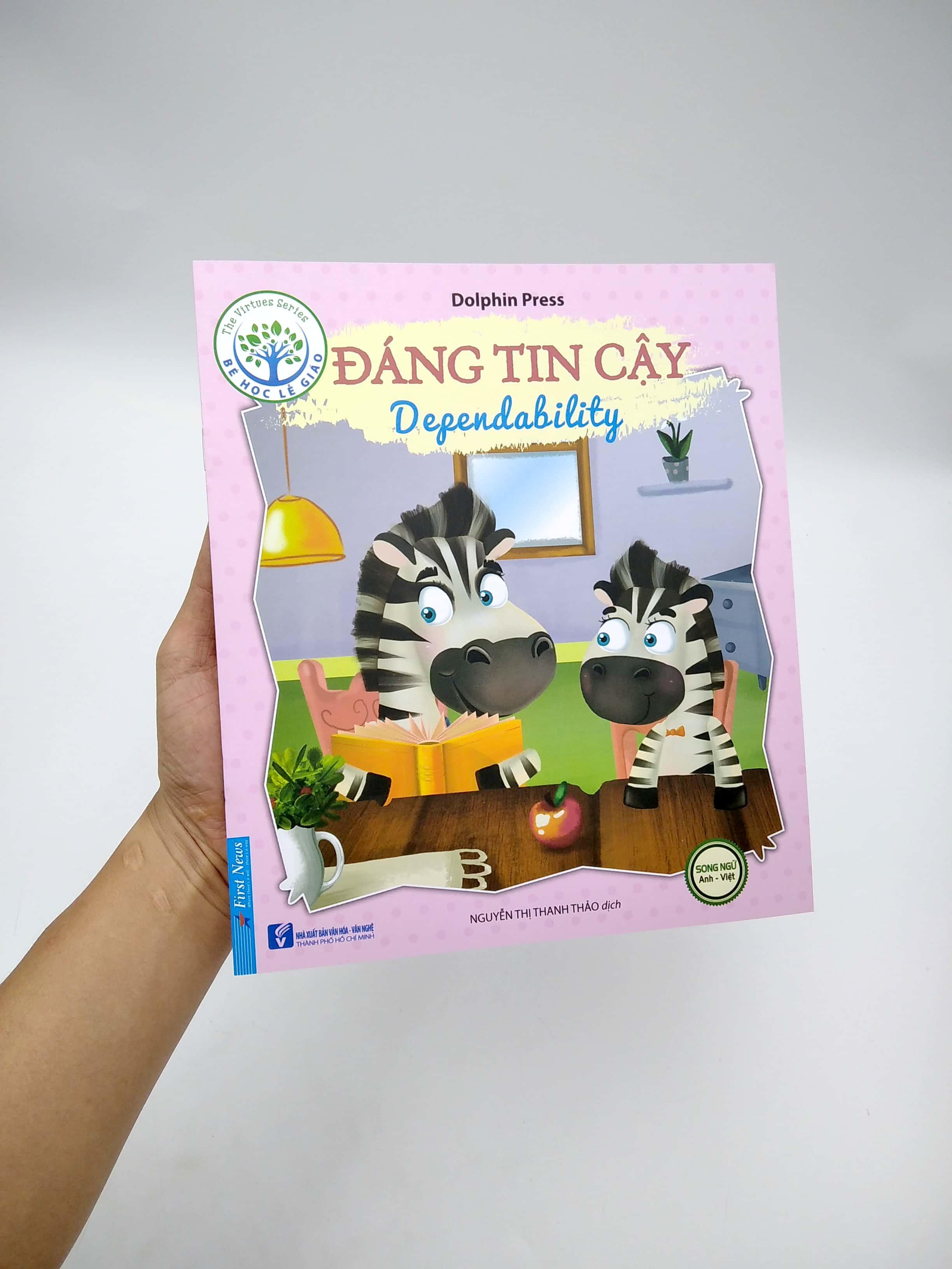 Bé Học Lễ Giáo - Đáng Tin Cậy (Sách Song Ngữ Anh - Việt)