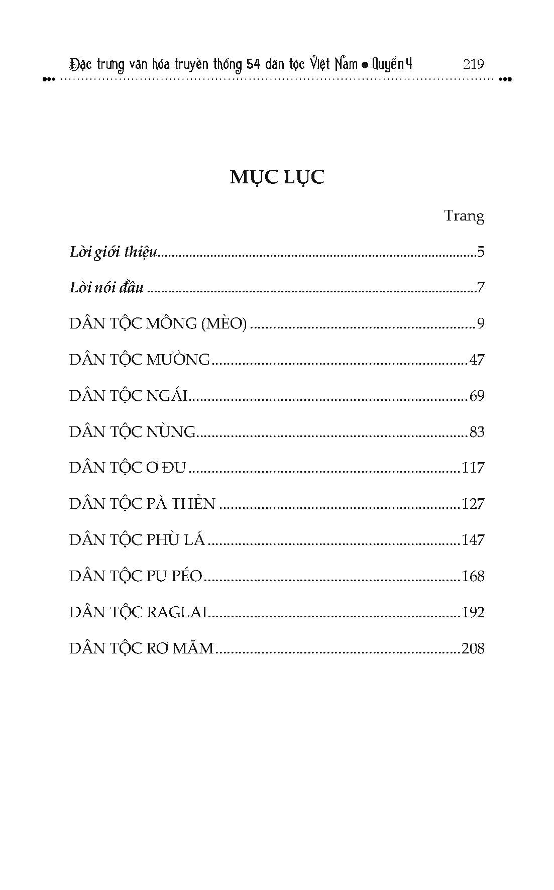 Đặc Trưng Văn Hóa Truyền Thống 54 Dân Tộc Việt Nam, Quyển 4: Dân tộc Mông (Mèo), Mường, Ngái, Nùng, Ơ Đu, Pà Thén, Phù Lá, Pu Péo, RagLai, Rơ Măm