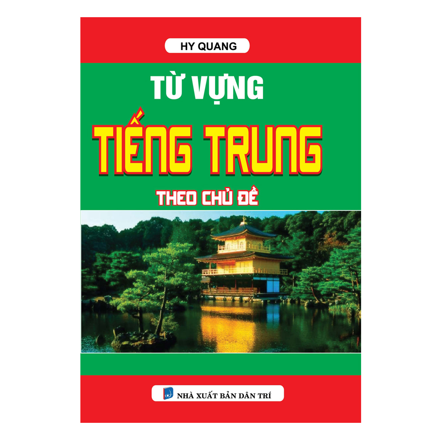 Từ Vựng Tiếng Trung Theo Chủ Đề