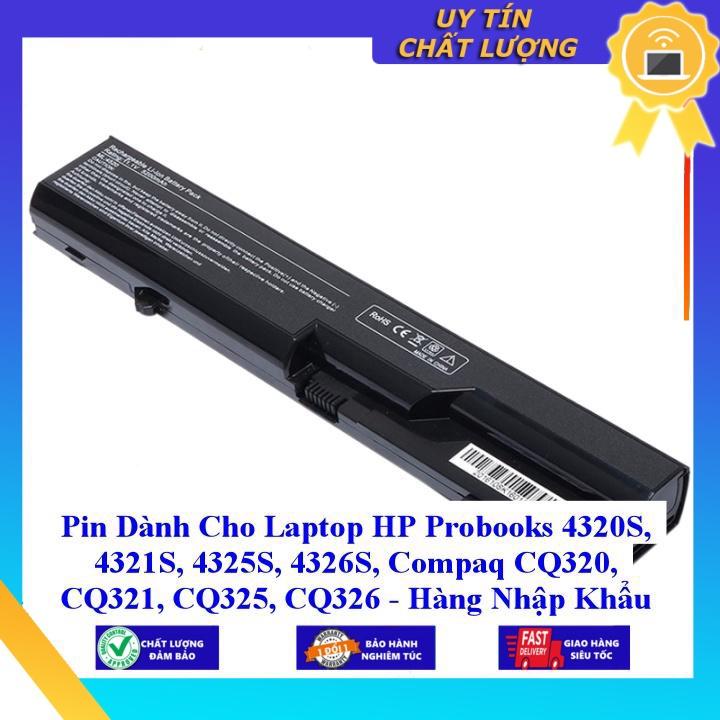 Pin dùng cho Laptop HP Probooks 4320S 4321S 4325S 4326S Compaq CQ320 CQ321 CQ325 CQ326 - Hàng Nhập Khẩu MIBAT269