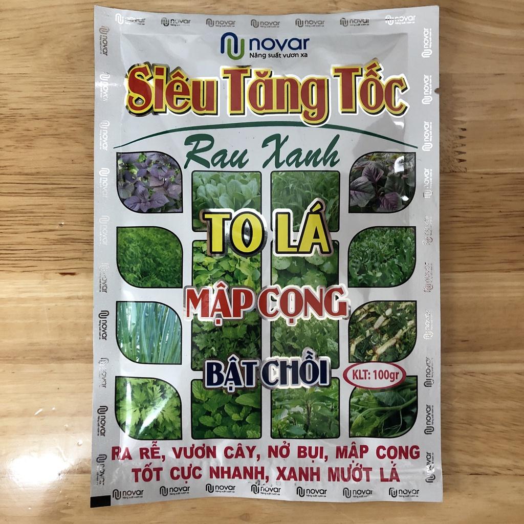Phân bón siêu tăng tốc Novar 100g, giúp to lá, mập cọng, bật chồi, ra rễ mạnh, vươn cây, xanh mướt lá