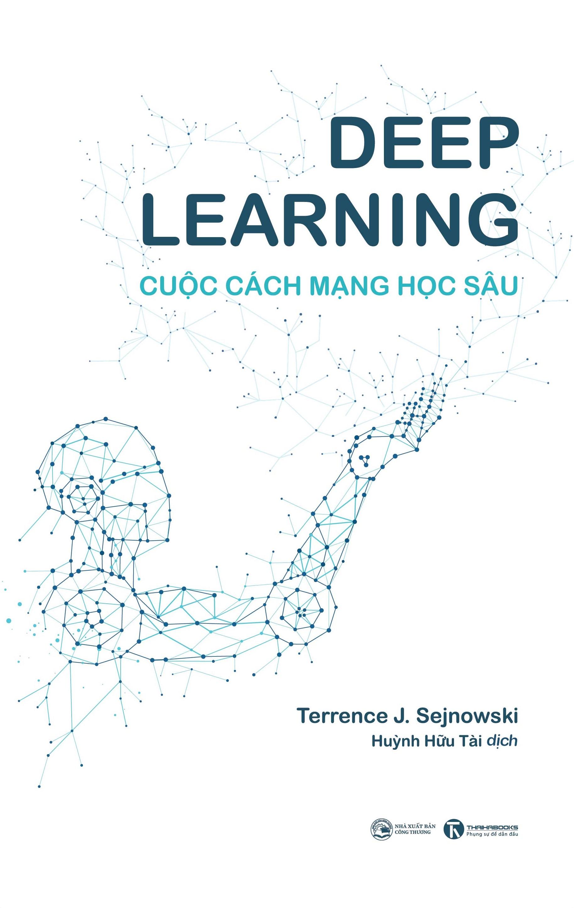 Sách - Deep Learning - Cuộc Cách Mạng Học Sâu (Tái Bản 2025)