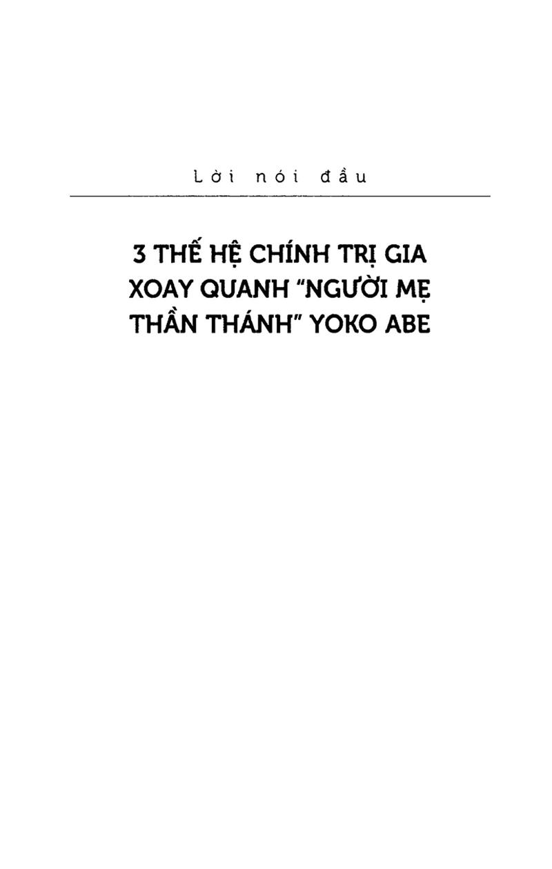 Shinzo Abe Và Gia Tộc Tuyệt Đỉnh