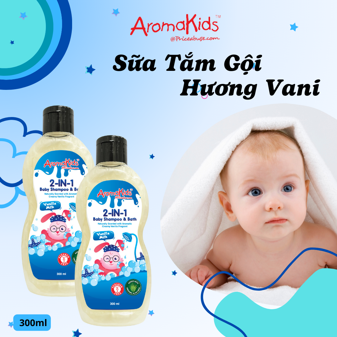 Sữa tắm gội cho bé;Sữa tắm bé; Sữa tắm gội 2in1 AromaKids-Hương Sữa Vani, 300ml/chai