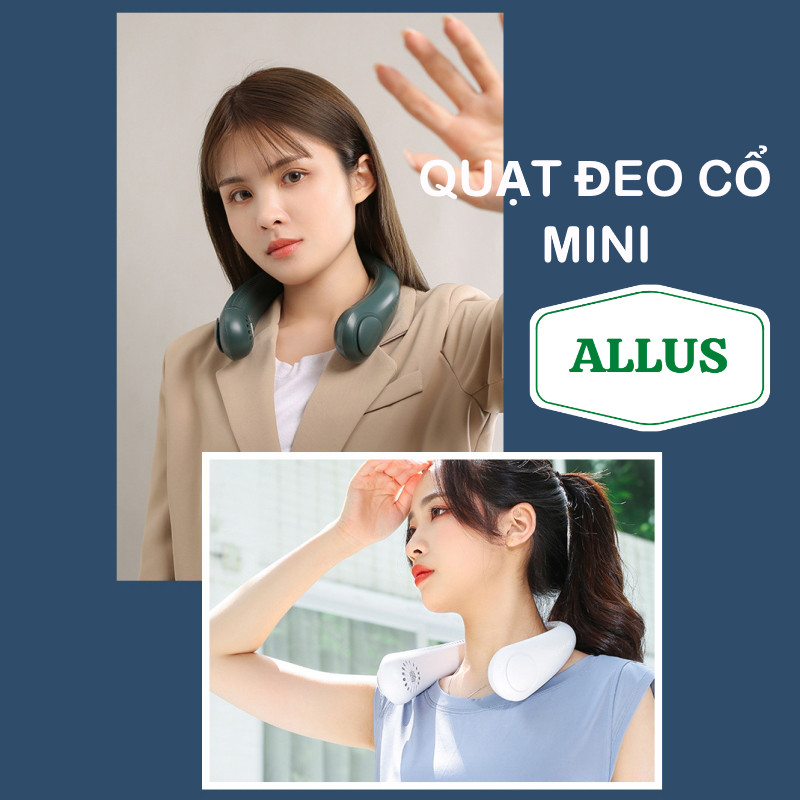 Quạt Đeo Cổ Mini ALLUS, Quạt Thể Thao Mini, Quạt USB - Quạt Không Cánh Thời Trang 3 Tốc Độ Gió Làm Mát Nhanh, Biên Độ Thổi 360 Độ Dễ Chịu, Sạc USB Siêu Nhanh, Quạt Tích Điện Thời Gian Sử Dụng 6 Tiếng