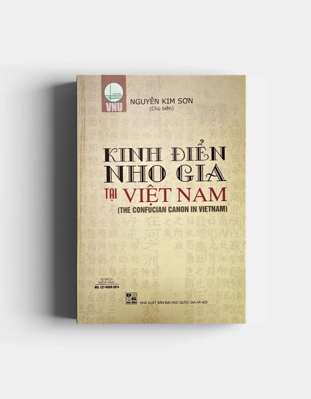 Kinh Điển Nho Gia Tại Việt Nam - Nguyễn Kim Sơn