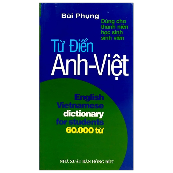 Từ Điển Anh - Việt 60000 Từ Dùng Cho Thanh Niên, Học Sinh, Sinh Viên