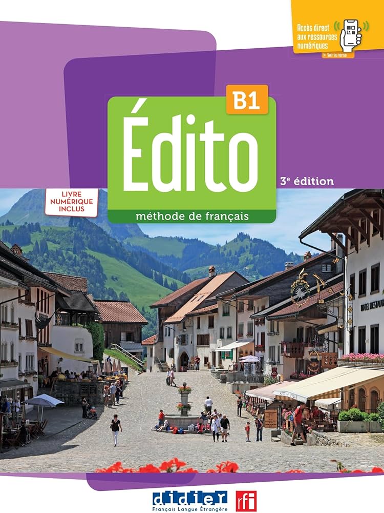 Sách học tiếng Pháp EDITO B1 - EDITION 2022-2024 - LIVRE + NUMERIQUE INCLUS