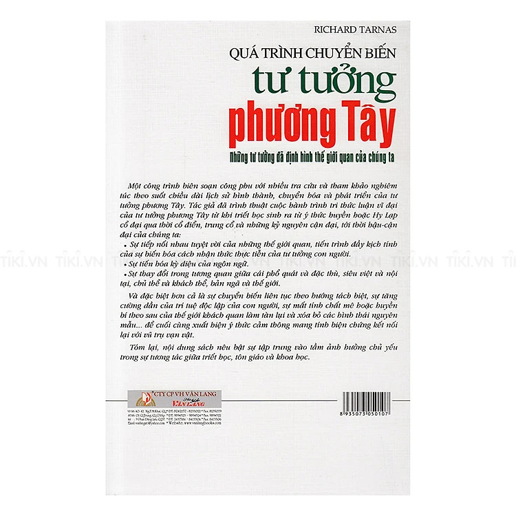 (Bìa Cứng) Quá Trình Chuyển Biến Tư Tưởng Phương Tây - Những Tư Tưởng Đã Định Hình Thế Giới Quan Của Chúng Ta - Richard Tarnas