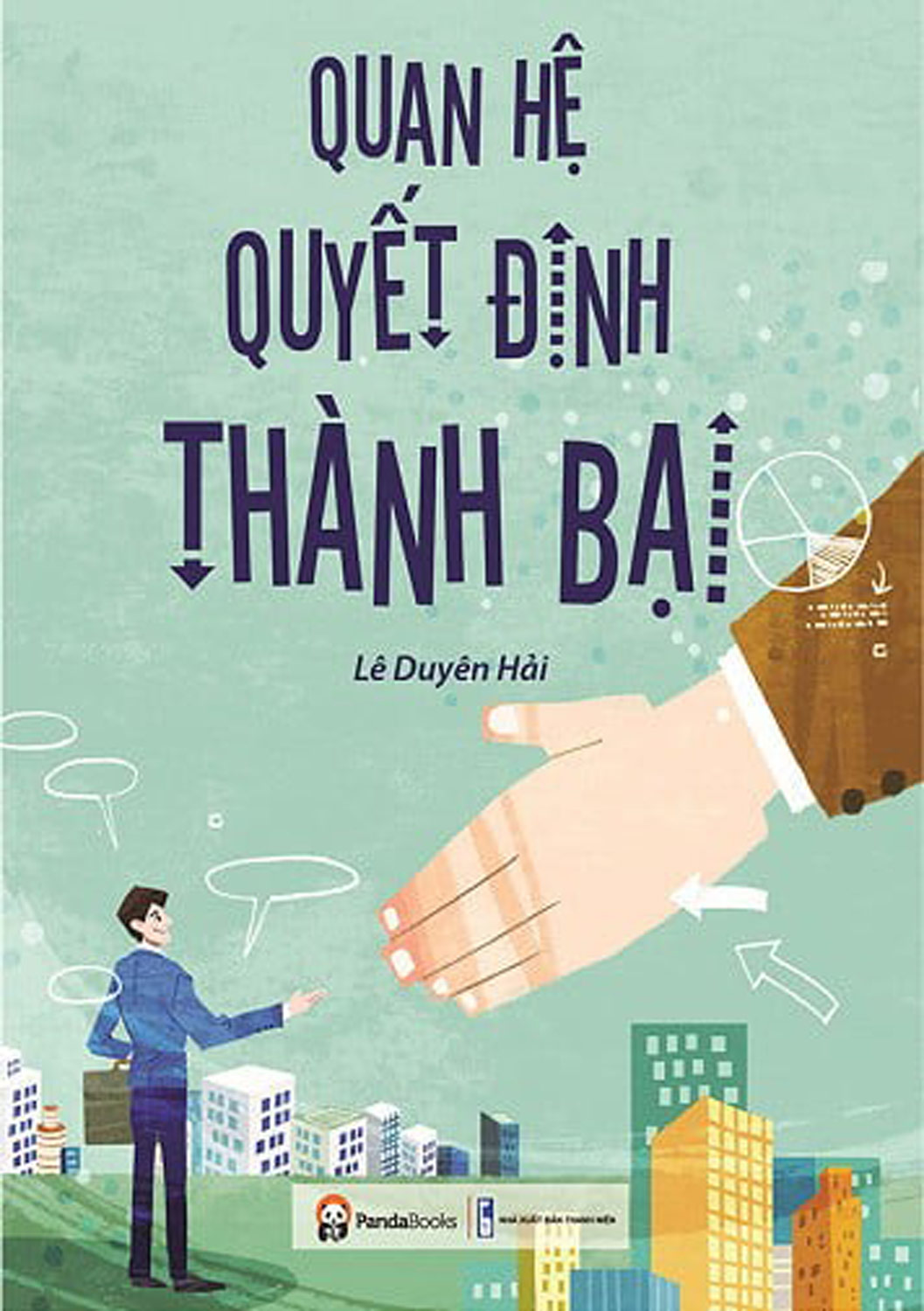 Quan Hệ Quyết Định Thành Bại _PD