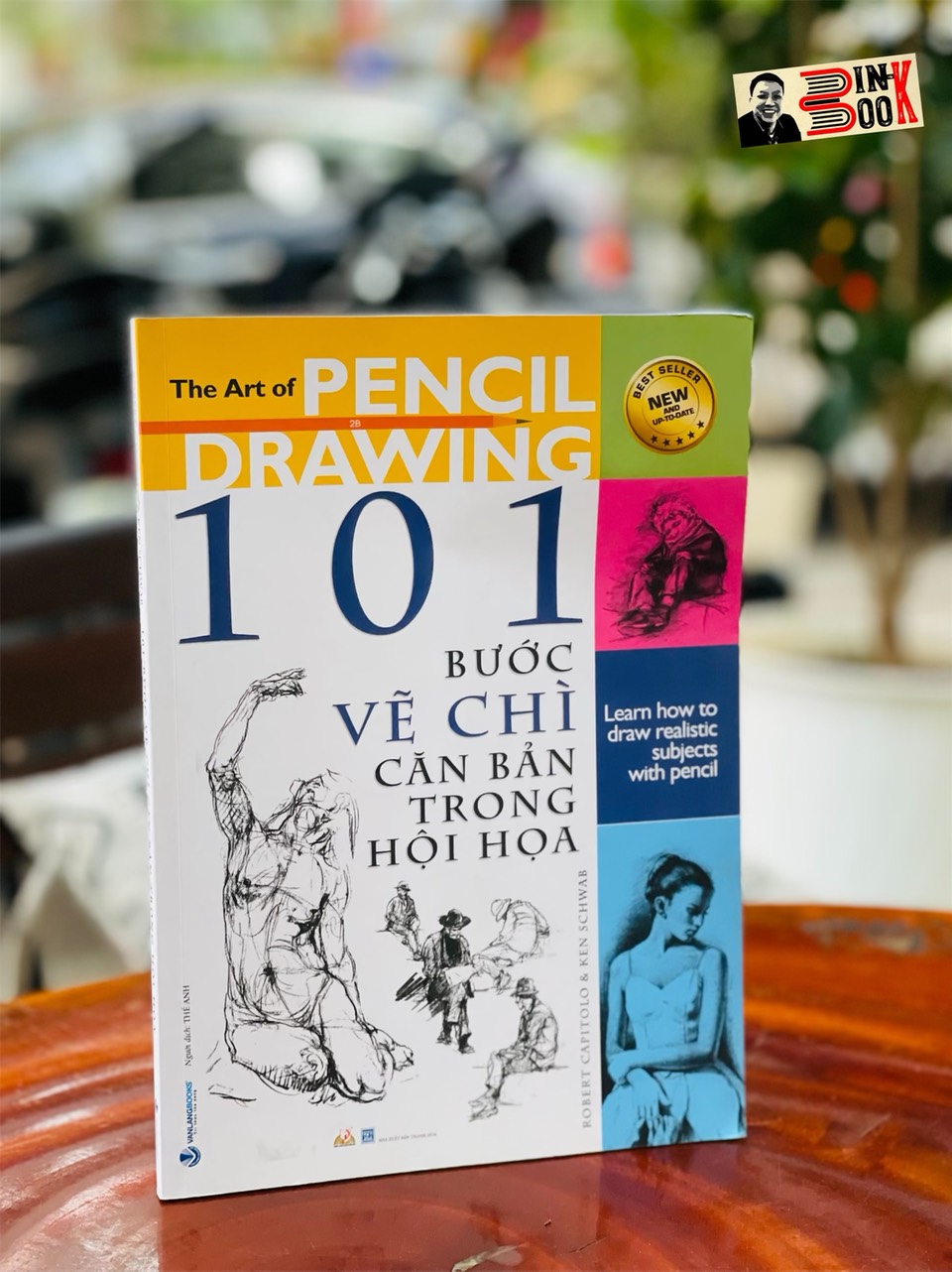 101 BƯỚC VẼ CHÌ CĂN BẢN TRONG HỘI HỌA - Robert Capitolo & Ken Schwab - Thế Anh dịch - VănLangbooks – bìa mềm