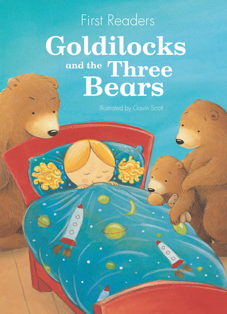 First Readers - Goldilocks And The Three Bears