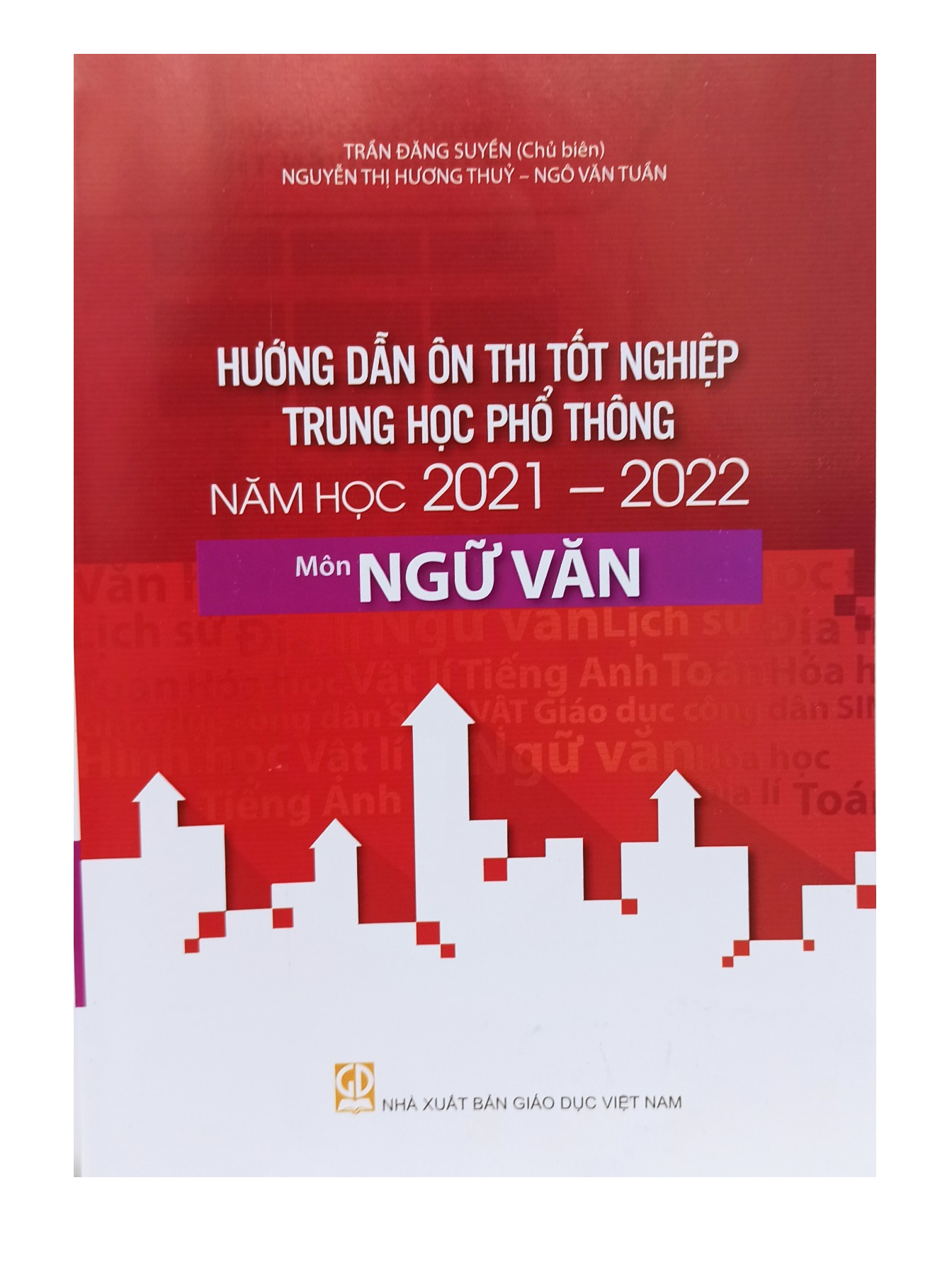 Hướng Dẫn Ôn Thi Tốt Nghiệp Trung Học Phổ Thông Môn Ngữ Văn