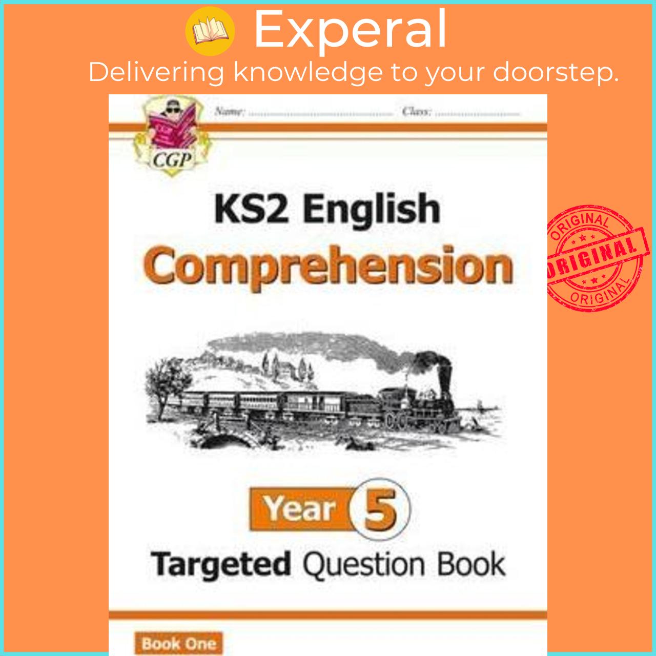 Sách - KS2 English Targeted Question Book: Year 5 Comprehension - Book 1: Comprehen by CGP Books