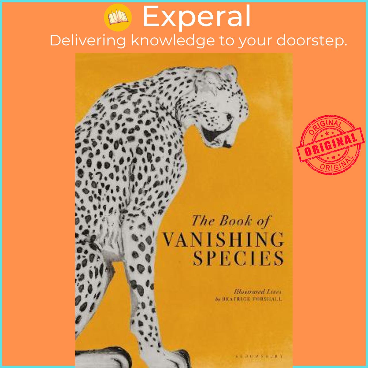 Sách - The Book of Vanishing Species : Illustrated Lives by Beatrice Forshall
