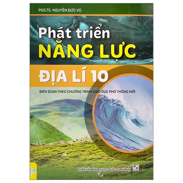 Phát Triển Năng Lực Địa Lí 10