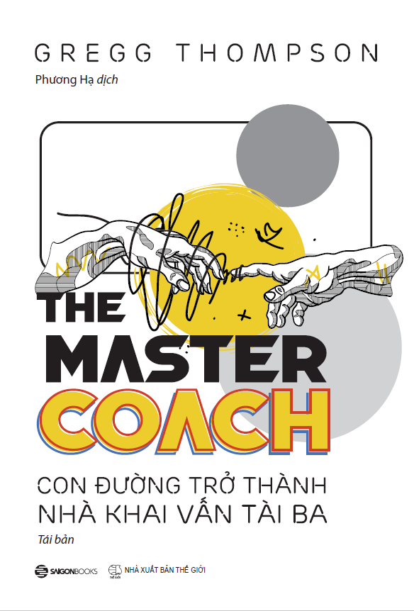 The Master COACH - Con Đường Trở Thành Nhà Khai Vấn Tài Ba