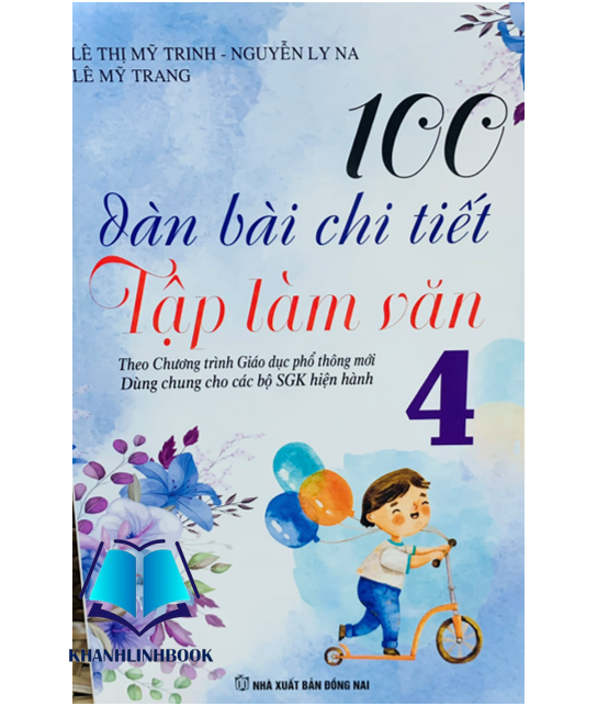 Sách - 100 Dàn Bài Chi Tiết Làm Văn Lớp 4