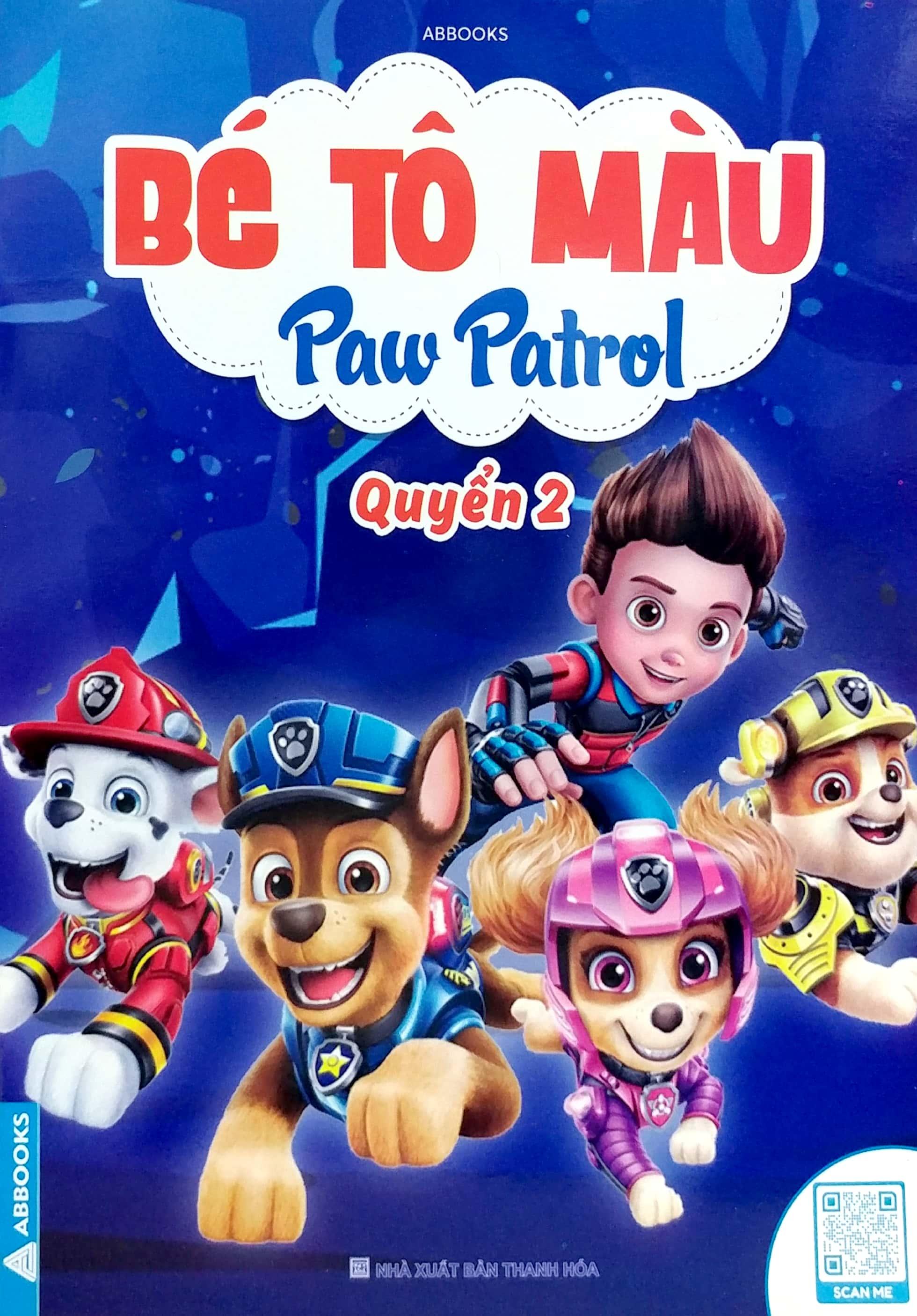 Bé Tô Màu Paw Patrol - Quyển 2