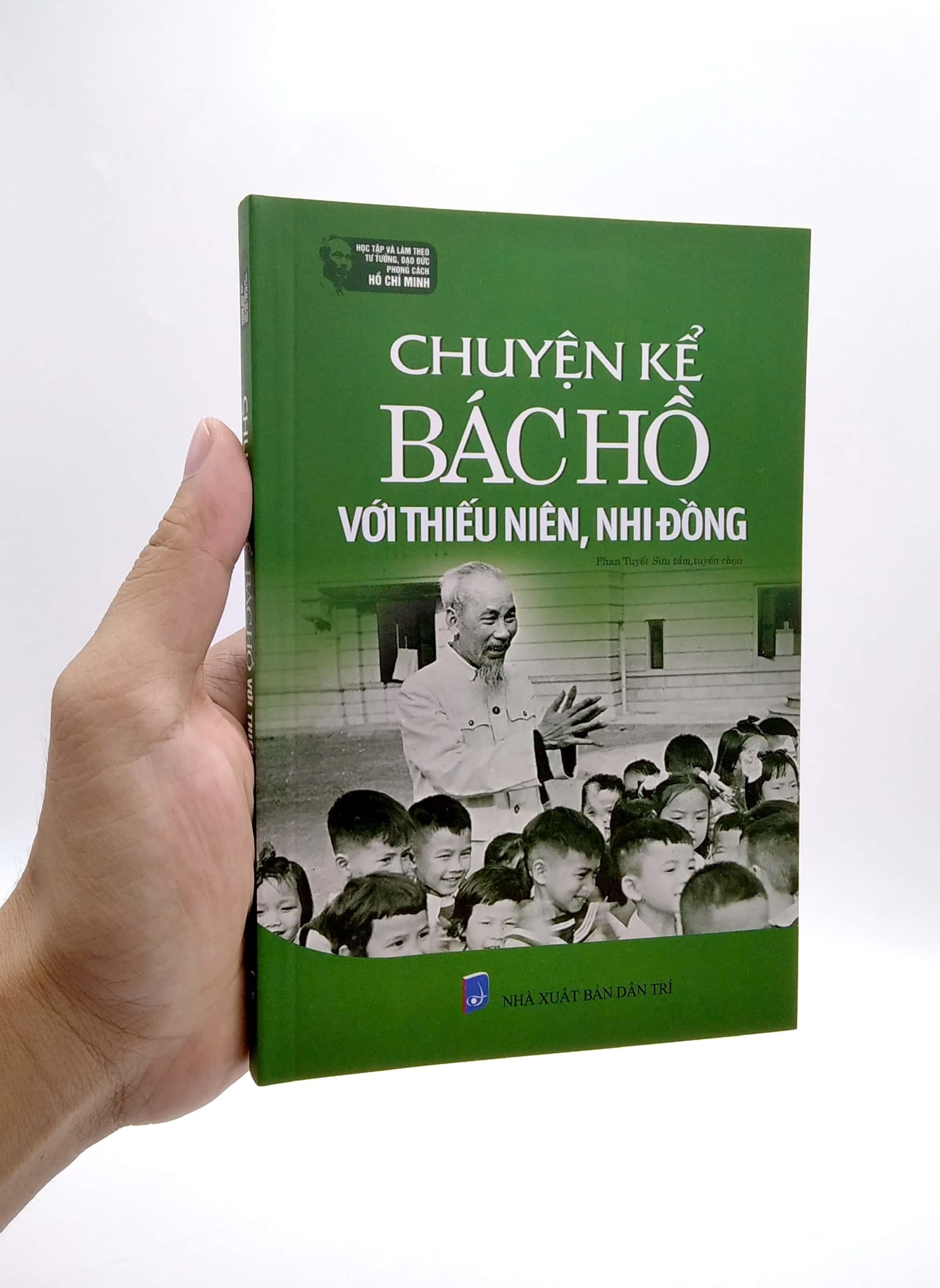 Chuyện Kể Bác Hồ Với Thiếu Niên, Nhi Đồng (Tái Bản)