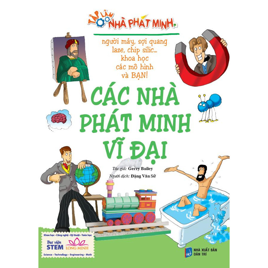 Tập làm nhà phát minh: Các nhà phát minh vĩ đại