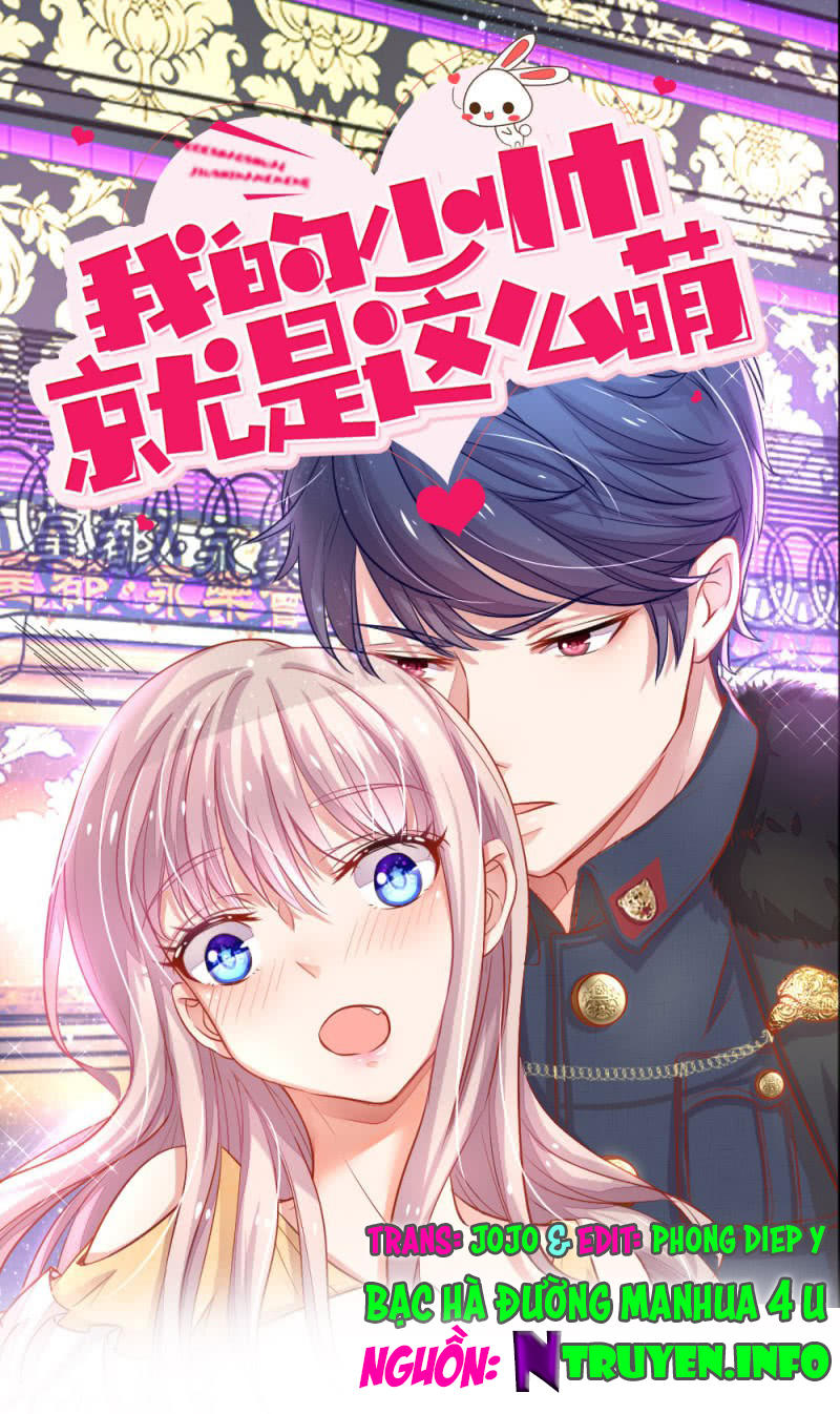 thiếu soái của tôi chính là manh như vậy chapter 1 1